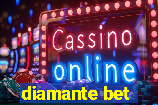 diamante bet